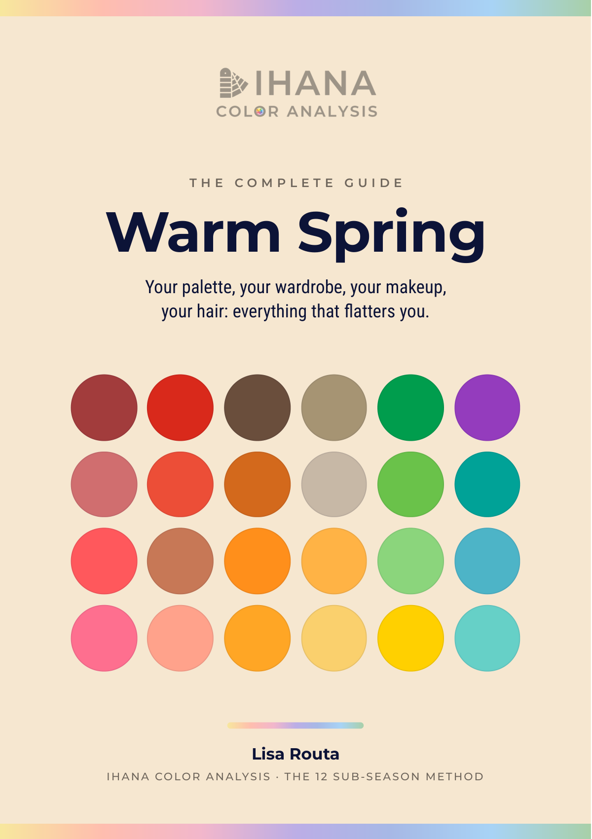 The Complete Warm Spring Guide (PDF)